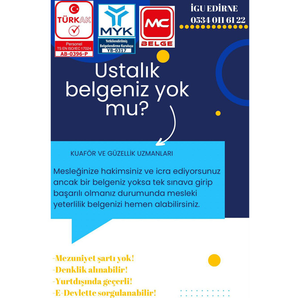 Ustalık Belgeniz Yok mu?